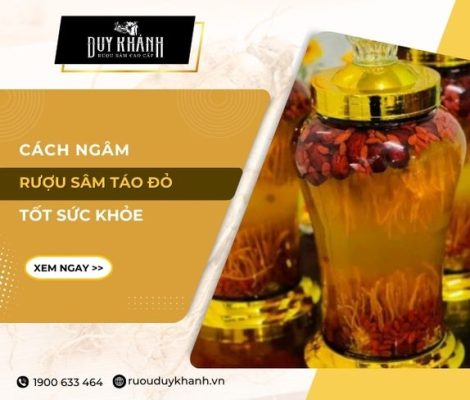 Cách ngâm rượu sâm táo đỏ