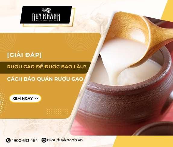 Rượu đạt để được bao lâu vẫn sử dụng tốt